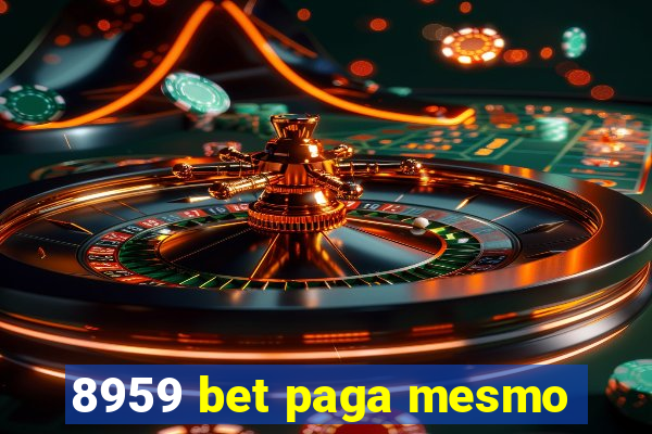 8959 bet paga mesmo